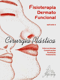 Fisioterapia Dermato Funcional Aplicada � Cirurgia Pl�stica Lange Angela Nodari