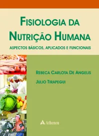 Livro Fisiologia da Nutri��o Humana - Aspectos B�sicos