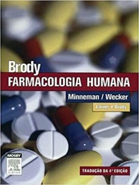 Livro Brody Farmacologia Humana - 4ª Ed  Minneman - Brody,