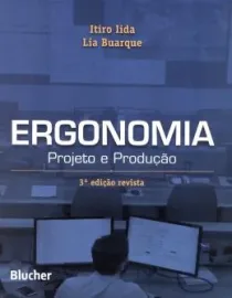 Livro Ergonomia - Projeto E Producao - 3� Ed Itiro Ida