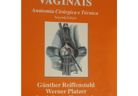 Livro Opera��es vaginais: Anatomia Cir�rgica E T�cnica