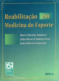 Reabilita��o em Medicina do Esporte Amatuzzi/Greve/Carazzato