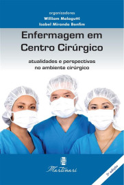 Enfermagem em Centro Cir�rgico; Atualidades Perspectivas no Ambiente Cir�rgico