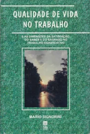 Qualidade De Vida No Trabalho Signorini, Mario 8586677191