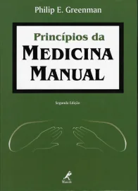  Principios da Medicina Manual Autor: Greenman, Philip