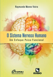 Livro Sistema Nervoso Humano, O: Um Enfoque Psico-Funcional
