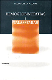 Livro Hemoglobinopatias e Talassemias Naoum, Paulo Cesar