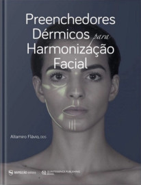 Preenchedores D�rmicos para Harmoniza��o Facial [Hardcover] Flavio, Altamiro and 1