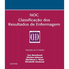 Livro Noc Classificacao Dos Resultados De Enfermagem - 05 Ed