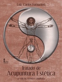 Tratado de acupuntura esttica 4 ed Luiz Carlos Fornazieri