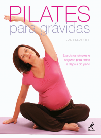 Livro Pilates para grvidas: Exerccios simples e seguros