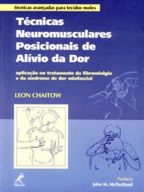Tcnicas neuromusculares posicionais de alvio da dor Leon Chaitow 8520410707