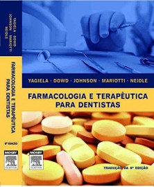 Livro Farmacologia e Terapêutica Para Dentistas