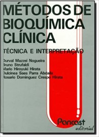 Métodos de Bioquímica Clínica: Técnica e Interpretação