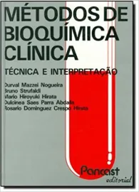 M�todos de Bioqu�mica Cl�nica: T�cnica e Interpreta��o