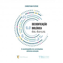 Livro Decodificao Biolgica das Doenas: A Enciclopdia de