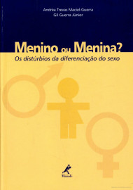 Menino ou menina?: Os Dist�rbios da Diferencia��o do Sexo