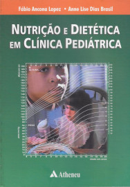 Livro - Nutri��o e Diet�tica em Cl�nica Pedi�trica