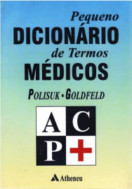 Pequeno Dicion�rio De Termos M�dicos Julio Polisuk, Sylvio Goldfeld