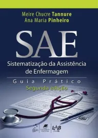 Livro - SAE - Sistematiza��o da Assist�ncia de Enfermagem - Guia Pr�tico