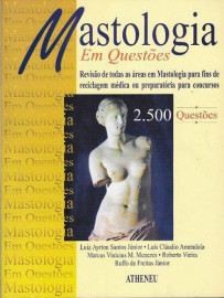 Livro Mastologia Em Questao: 2500 Questoes Selecionadas