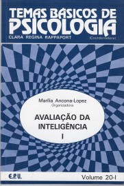 Avaliao Da Inteligncia 1 - Coleo Temas Bsicos De Psicologia Ancona-Lopez, Marilia