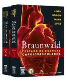 Livro - Braunwald Tratado de Doenças Cardiovasculares 2 vol