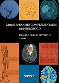 Livro Manual de Exames Complementares em Neurologia [Capa comum] [2006] Eduardo Genaro Mutarelli