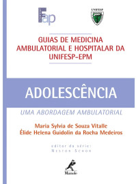 Guias De Medicina Ambulatorial E Hospitalar Adolescencia