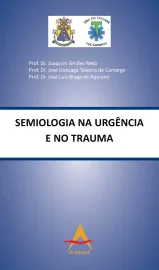 Semiologia na Urg�ncia e no Trauma Camargo/Sim�es Neto 856041634X