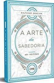 A arte da sabedoria Baltasar Graci�n - 6586033047