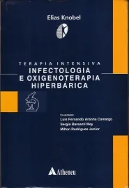 Terapia Intensiva - Infectologia Oxigenoterapia Hiperbarica