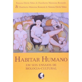 livro Habitar humano: Em seis ensaios de biologia-cultural - 1� Ed