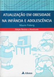 Livro Atualização em Obesidade Na Infancia e Adolescencia