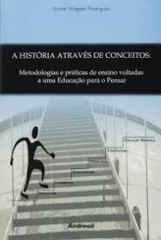 A Historia Através De Conceitos Andre W Rodrigues 8560416080