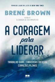 A Coragem de Liderar