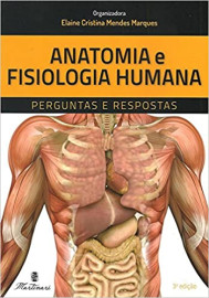 Livro Anatomia e Fisiologia Humana. Perguntas e Respostas