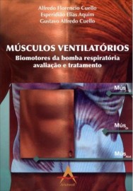 Musculos Ventilatorios - Biomotores da bomba ventilatria - Cuelo/ Aquim 8560416285 
