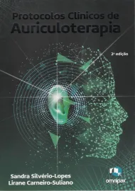 Livro - Protocolos Cl�nicos de Auriculoterapia - Silv�rio-Lopes