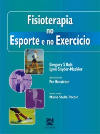 Fisioterapia no Esporte e no Exercício Capa dura – 26 Novembro 2007 por Gregory S. Kolt - 8537201510