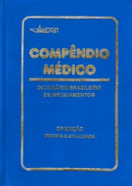 Compndio mdico: dicionrio brasileiro de medicamentos 36 edio
