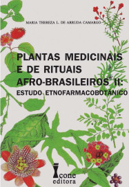 Livro - Plantas Medicinais e de Rituais Afro-brasileiros I