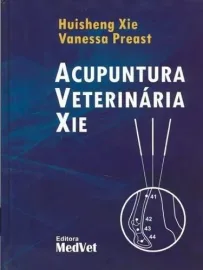 Livro Acupuntura Veterin�ria Xie - Medvet