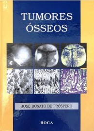 Livro Tumores sseos Jose Donato de Prospero