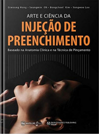 Arte E A Ci�ncia Da Inje��o De Preenchimento