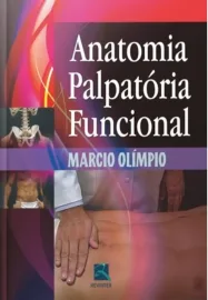 Anatomia Palpat�ria Funcional Marcio Ol�mpio 8537203572