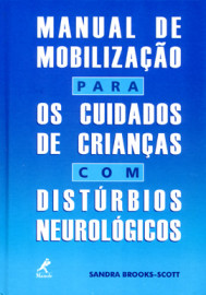 Livro,Manual  Mobil p/Cuidados de Criancas, Disturbios Neuro