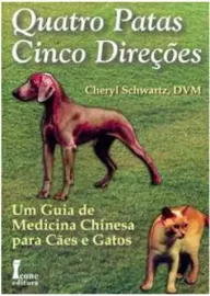 Livro Quatro Patas Cinco Direcoes - Icone 8527410087 CHERYL SCHWARTZ