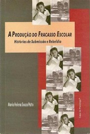 Livro A Produção do Fracasso Escolar Maria Helena Souza