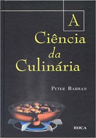 Livro A Cincia Da Culinria